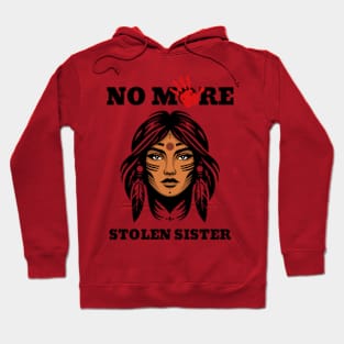 No More Stolen Sister Hoodie